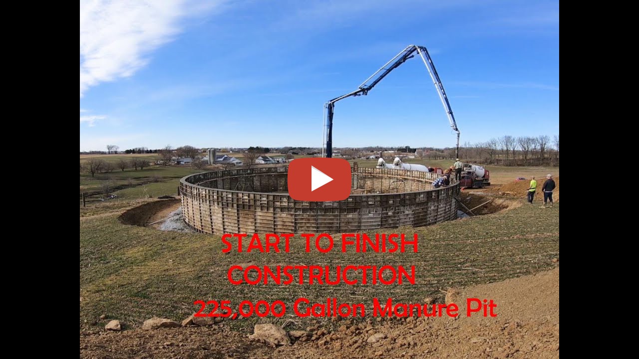225,000 Gallon Manure Pit Construction On Amish Farm in Lancaster